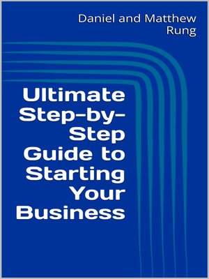 cover image of Ultimate Step-by-Step Guide to Starting Your Business